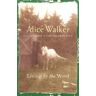 Alice Walker: Living By The Word Av Alice Walker