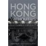 Hong Kong Without Us