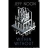 Within Without Av Jeff Noon