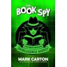 Book Spy, The Av Mark Carton