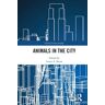 Animals In The City