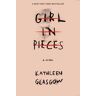 Girl In Pieces