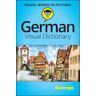 German Visual Dictionary For Dummies Av The Experts At Dummies