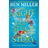 The Night We Got Stuck In A Story Av Ben Miller