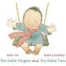 Ten Little Fingers And Ten Little Toes Av Mem Fox