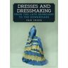 Dresses And Dressmaking Av Pam Inder