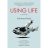 Using Life Av Ahmed Naji