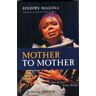 Mother To Mother Av Sindiwe Magona