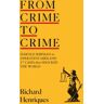 From Crime To Crime Av Richard Henriques