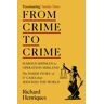 From Crime To Crime Av Richard Henriques