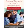 Teaching Students About The World Of Work