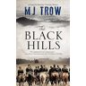 The Black Hills Av M.J. Trow