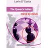 The Queen'S Indian: Move By Move Av Lorin D'Costa