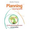 Planning: Move By Move Av Zenon Franco