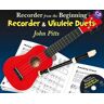 Recorder From The Beginning Recorder & Uke Duets