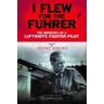 I Flew For The Fuhrer Av Heinz Knoke