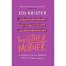 The Other Mother Av Jen Brister