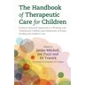 The Handbook Of Therapeutic Care For Children