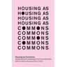 Housing As Commons