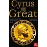 Cyrus The Great