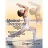 Medical Therapeutic Yoga Av Ginger Garner