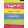 Grammatix: Grammar In Context Av Sarah North