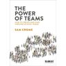 The Power Of Teams: How To Create And Lead Thriving School Teams Av Samuel Crome