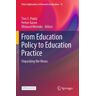 From Education Policy To Education Practice