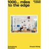 1000 ... Miles To The Edge