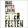 Etter Festen Av Hans Petter Laberg