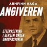 Angiveren Av Arnfinn Haga