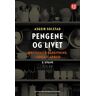 Pengene Og Livet Av Asgeir Solstad