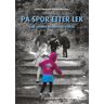 På Spor Etter Lek