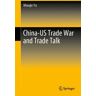 China-Us Trade War And Trade Talk Av Miaojie Yu