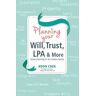 Planning Your Will, Trust, Lpa & More Av Keon Chee