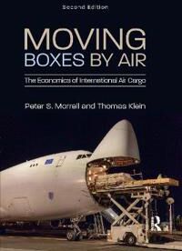 Morrell, Peter S. Moving Boxes by Air (0367669803)