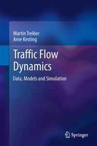 Treiber, Martin Traffic Flow Dynamics (3642324592)