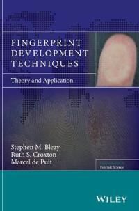 Bleay, Stephen M. Fingerprint Development Techniques (1119992613)