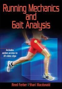 Ferber, Reed Running Mechanics and Gait Analysis (1450424392)
