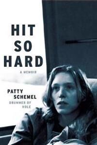 Schemel, Patty Hit So Hard (0306825074)