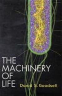 Goodsell, David S. The Machinery of Life (0387849246)