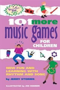 JOS Hoenen, Jos 101 More Music Games for Children (1630266361)