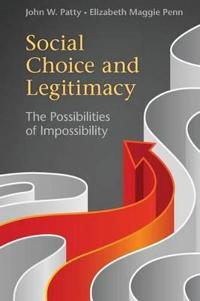 Patty John W. Social Choice and Legitimacy (0521138337)