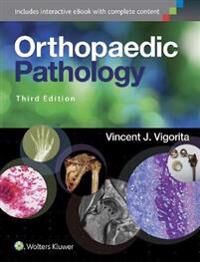 Vincent Vigorita, Vincent J. Orthopaedic Pathology (1451192029)