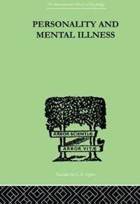 Bowlby, John Personality and Mental Illness (1138874868)