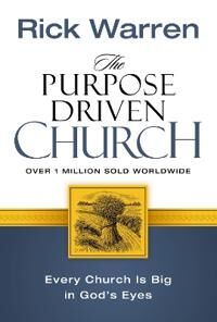 Warren, Rick The Purpose Driven Church (0310201063)