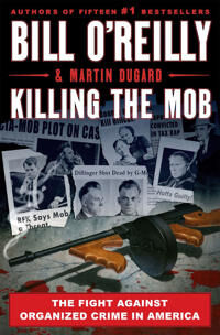 O'Reilly Bill Killing The Mob (125027365X)