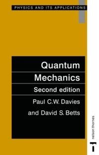 Davies, Paul C. w. Quantum Mechanics (0748744460)