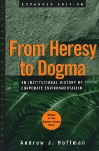 Hoffman, Andrew J. From Heresy to Dogma (080474503X)
