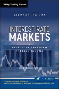 Jha, Siddhartha Interest Rate Markets (0470932201)